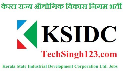 KSIDC Recruitment KSIDC Jobs KSIDC Vacancy KSIDC Bharti