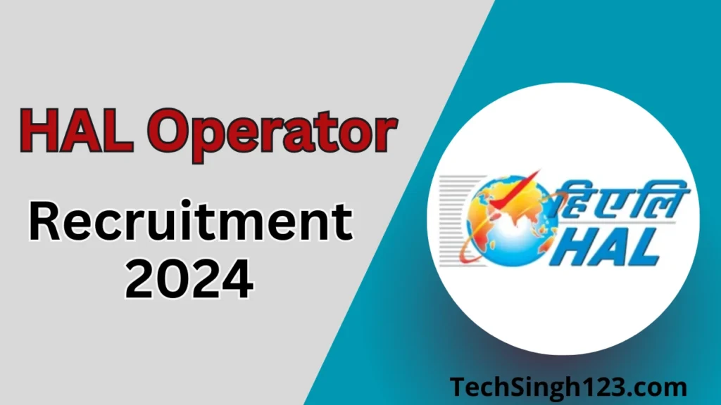 HAL Operator Recruitment 2024