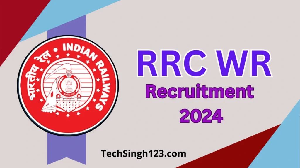 RRC WR Recruitment 2024