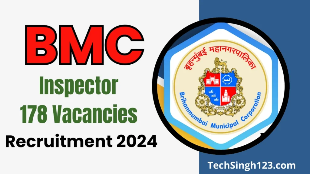 BMC Inspector Recruitment 2024