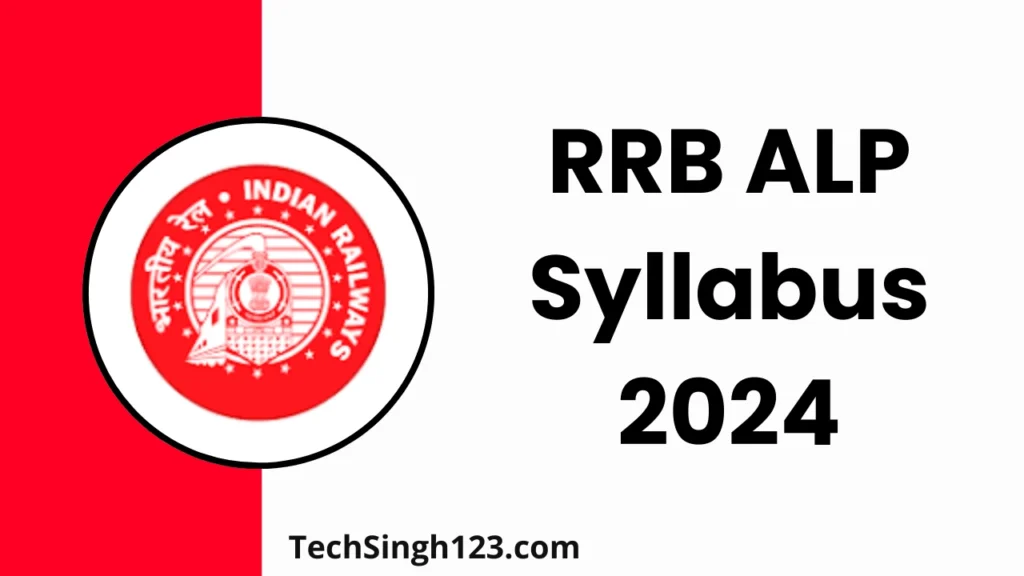 RRB ALP Syllabus 2024