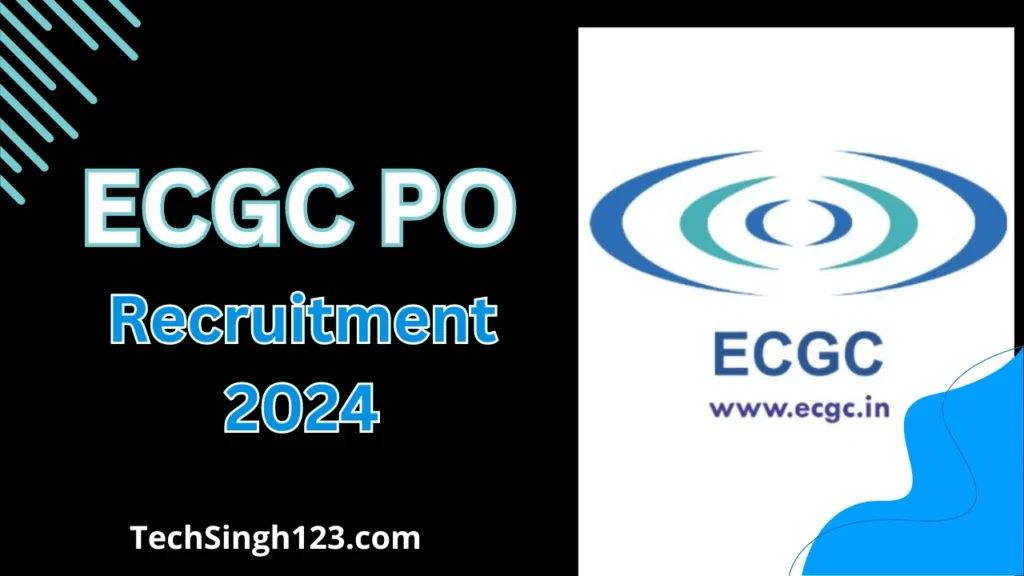 ECGC PO Recruitment 2024