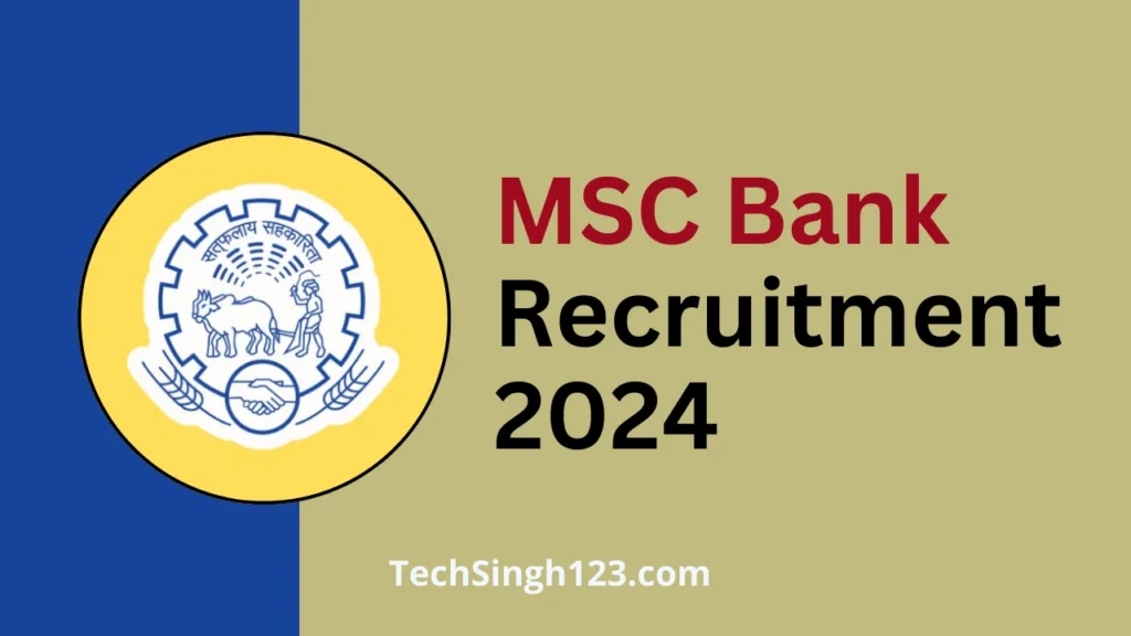 MSC Bank Recruitment 2024