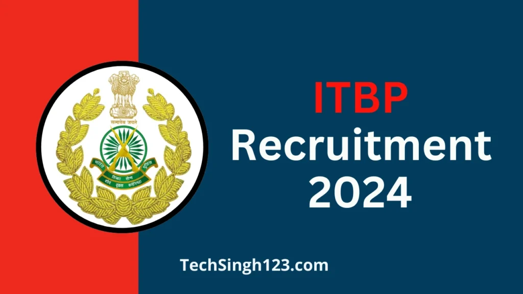 ITBP Recruitment 2024