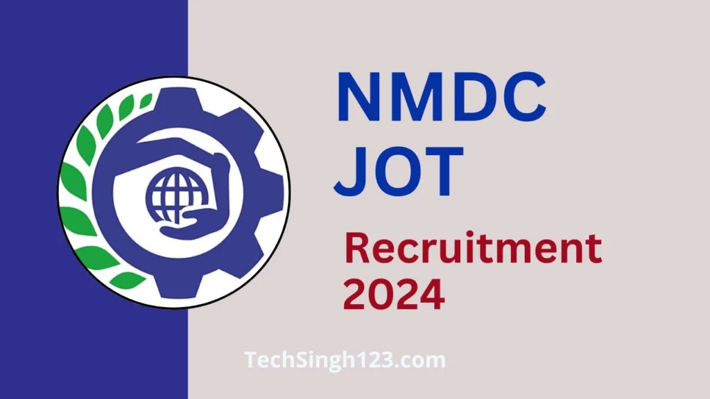 NMDC JOT Recruitment 2024