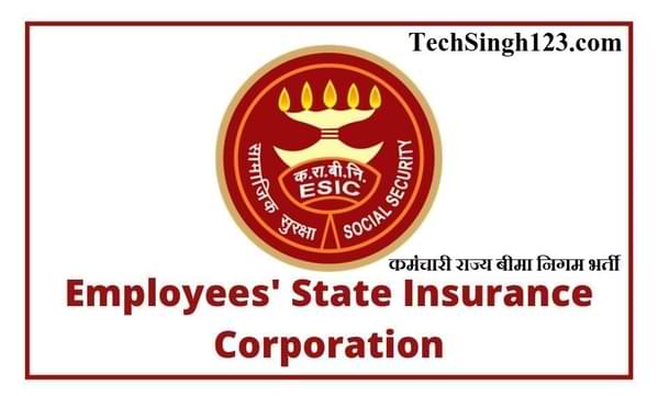 ESIC Recruitment ESIC Vacancy ESIC Bharti ESIC Notification