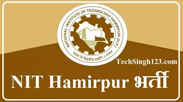 NIT Hamirpur Bharti NIT Hamirpur Faculty Recruitment