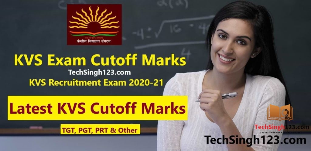 KVS PGT TGT PRT Exam Previous Year Cut-Off Marks