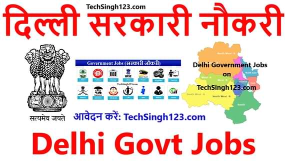 Delhi Govt JObs 