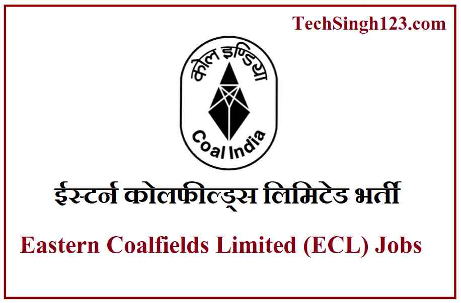 Eastern Coalfields Limited Recruitment ECL Recruitment