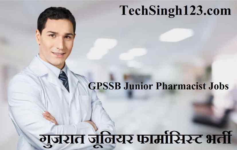 GPSSB Junior Pharmacist Bharti GPSSB Junior Pharmacist Recruitment