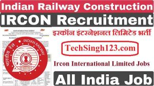 Ircon International Limited Recruitment IRCON Jobs