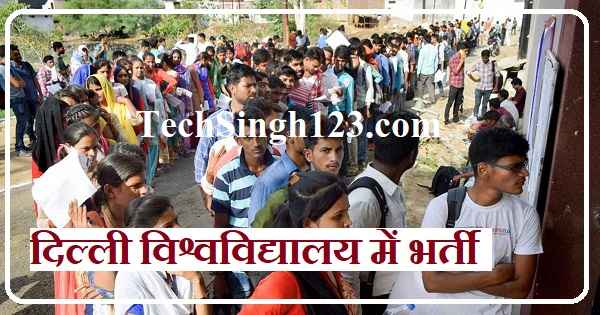 Delhi University Job Vacancies Delhi University Non-Teaching Posts Recruitment