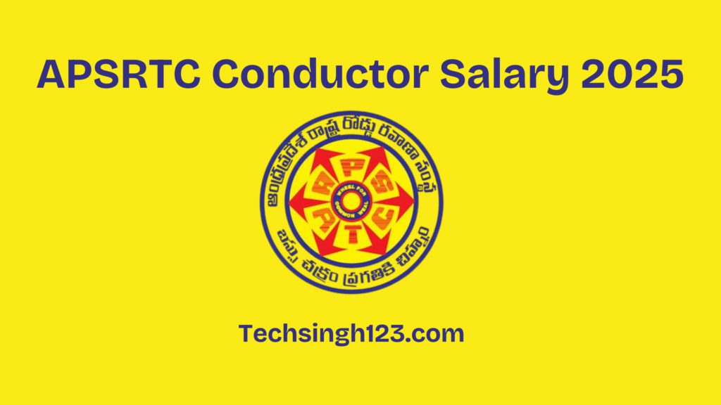 APSRTC Conductor Salary 2025: Basic Pay, Allowances, and Other Benefits✅