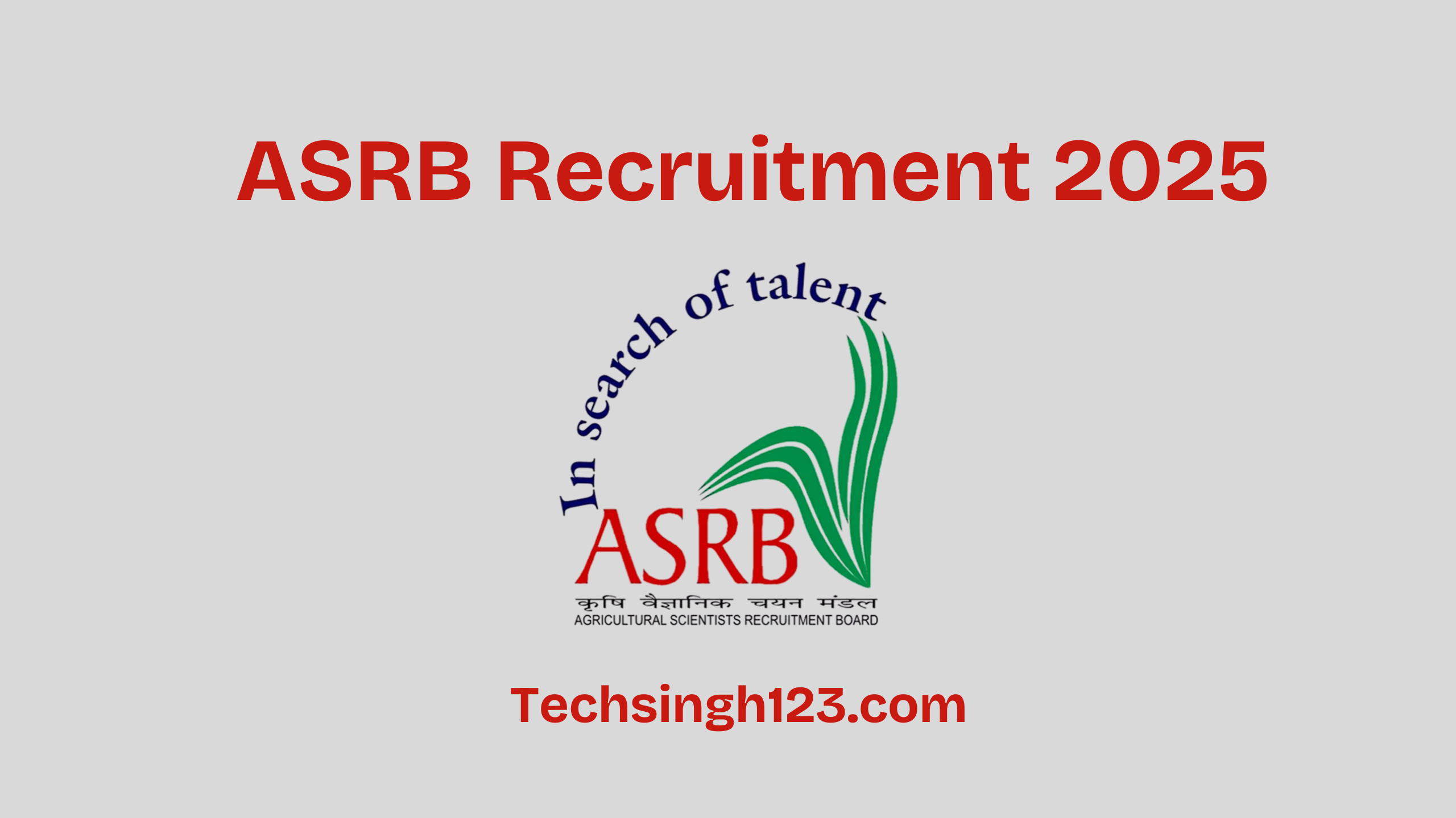 ASRB Recruitment 2025: Important Dates and Application Process✅