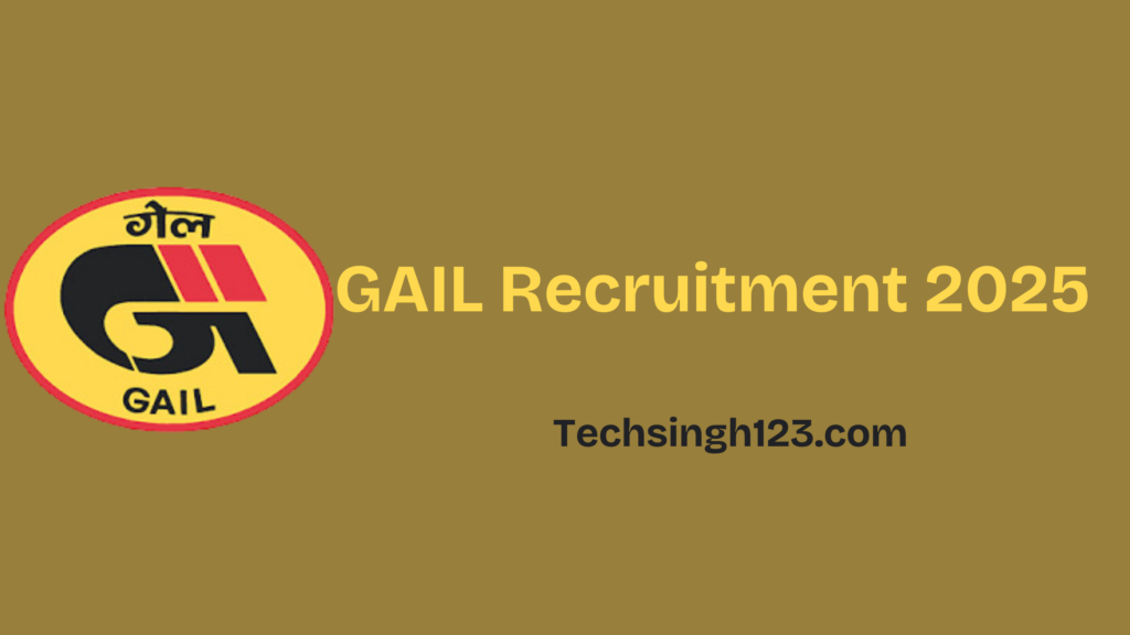 GAIL Recruitment 2025: Details, Important Dates, and Application Process✅