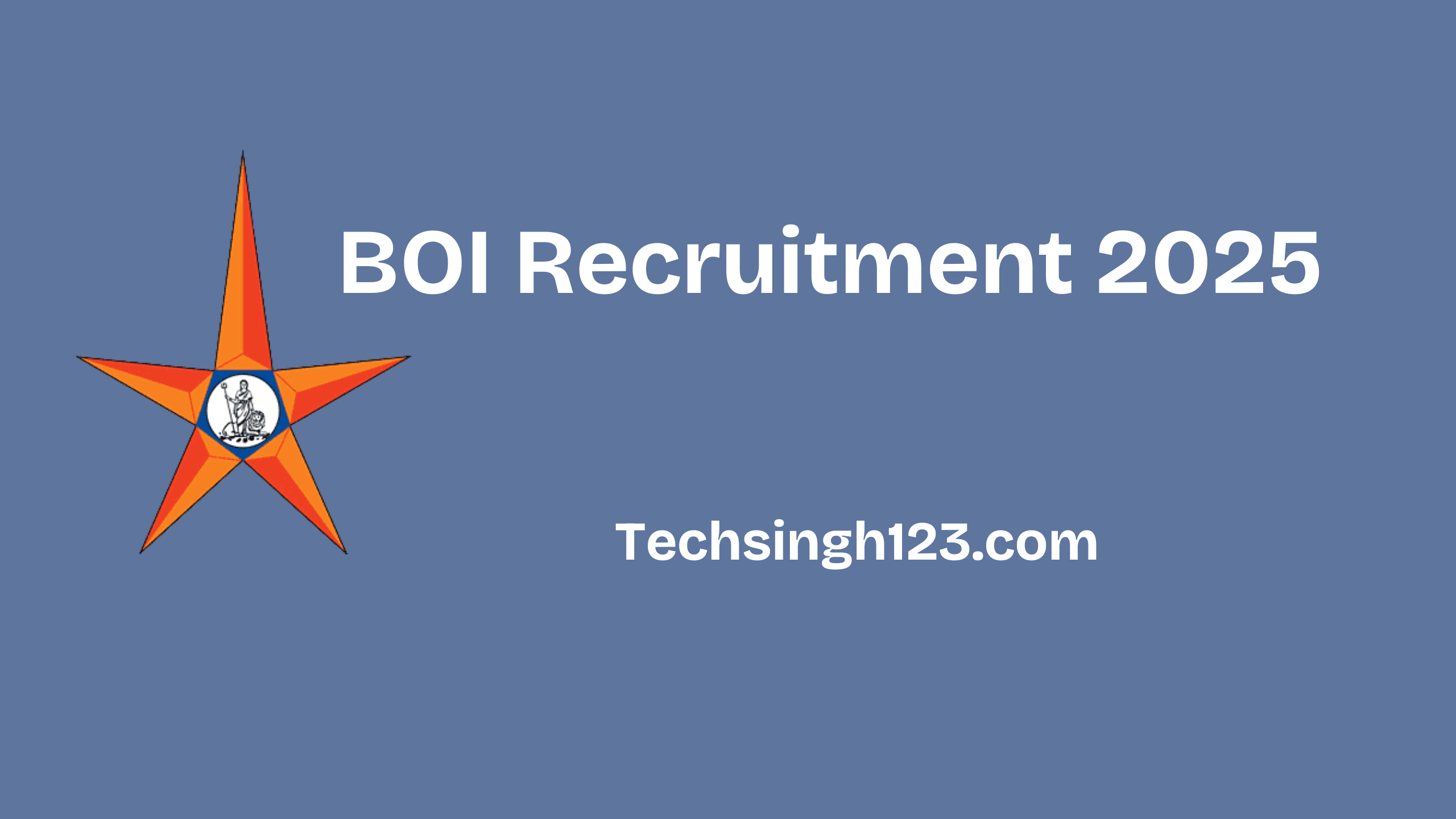 BOI Recruitment 2025: Important Dates and Application Process✅