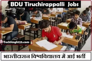 BDU Tiruchirappalli Recruitment BDU Recruitment