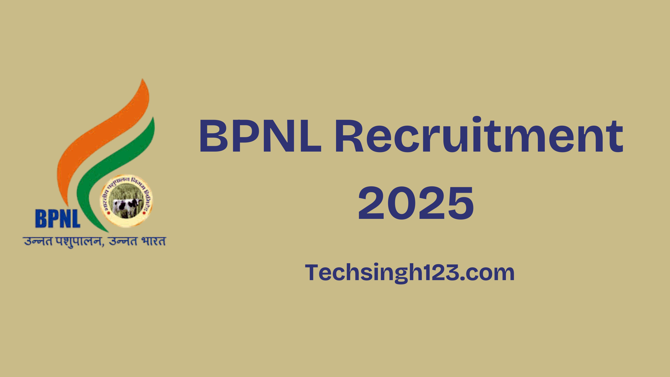 BPNL Recruitment 2025: Important Dates and Application Process✅