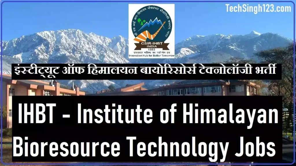 CSIR IHBT Recruitment IHBT Palampur Recruitment