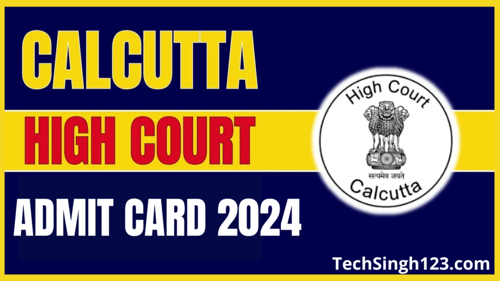  Calcutta High Court LDA Admit Card 2024