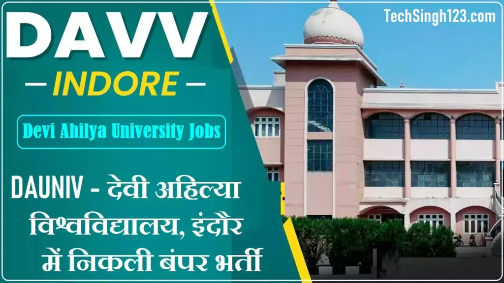 DAUNIV Recruitment Devi Ahilya University Recruitment