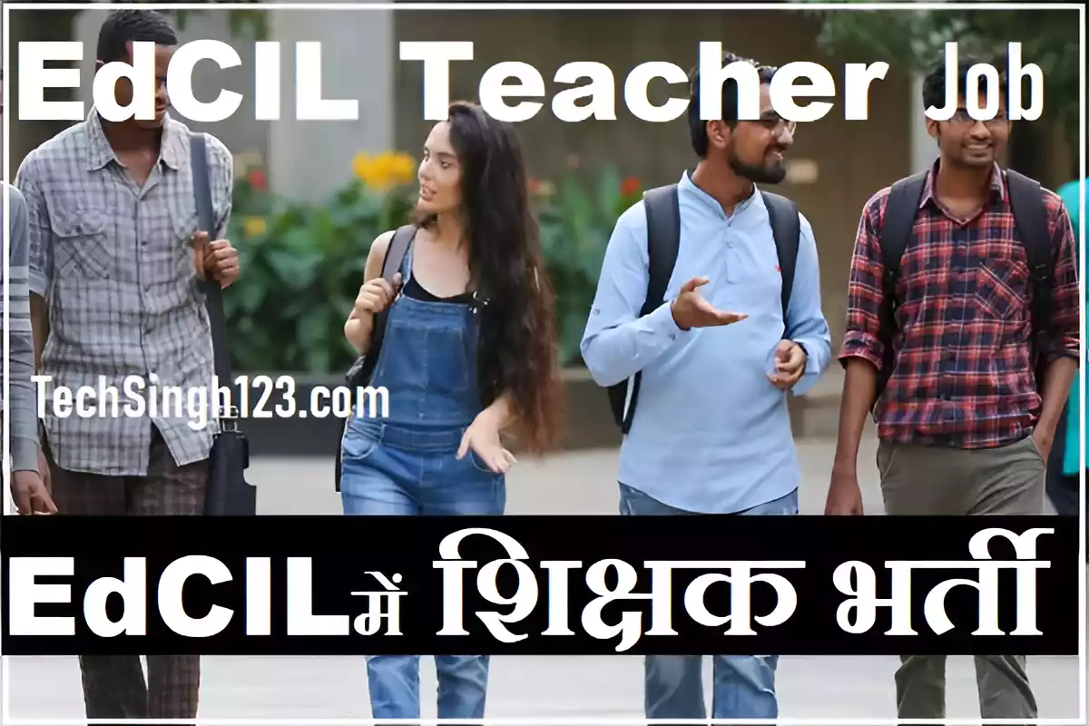 EdCIL Teacher Recruitment EdCIL PGT Recruitment EdCIL PGT Teacher Recruitment