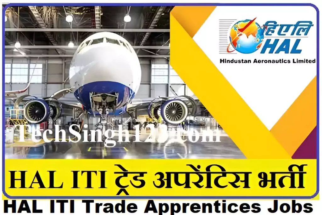 HAL ITI Apprentice Recruitment HAL ITI Trade Apprentice Recruitment HAL ITI Recruitment