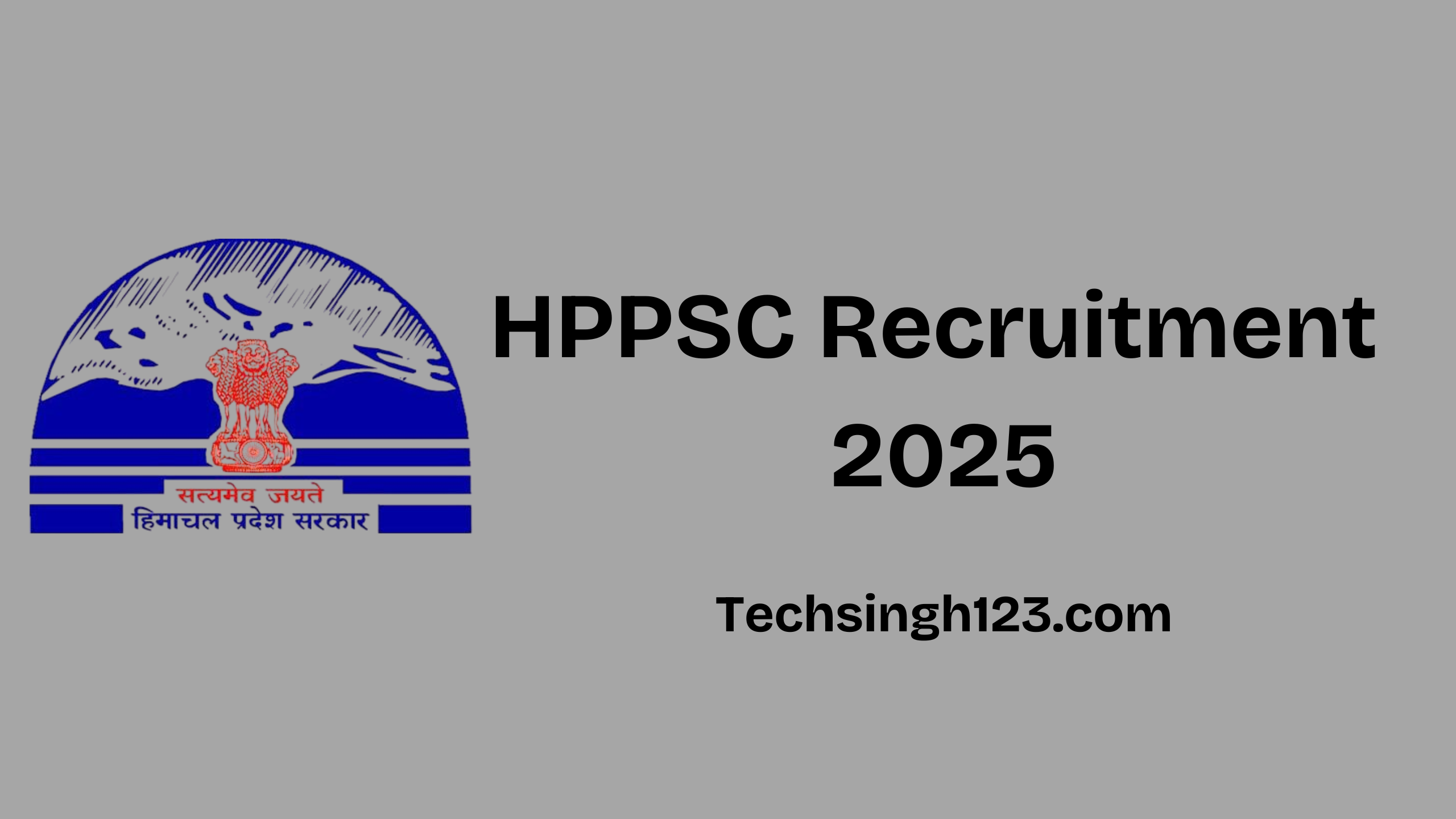 HPPSC Recruitment 2025: Important Dates and Application Process✅