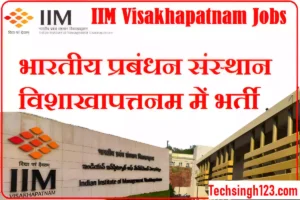 IIM Vizag Recruitment IIM Visakhapatnam Recruitment