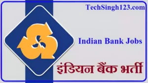 Indian Bank Recruitment Indian Bank bharti Indian Bank Vacancy