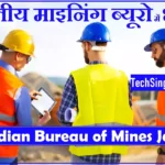 Indian Bureau of Mines Recruitment Indian Bureau of Mines Bharti