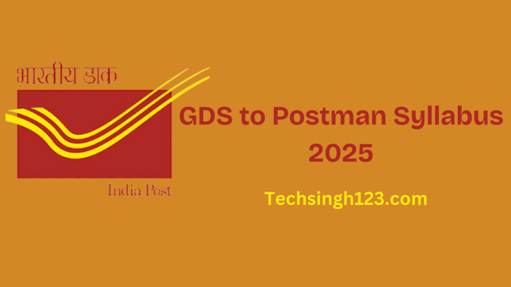 GDS to Postman Syllabus 2025: Important Topics and Exam Pattern✅