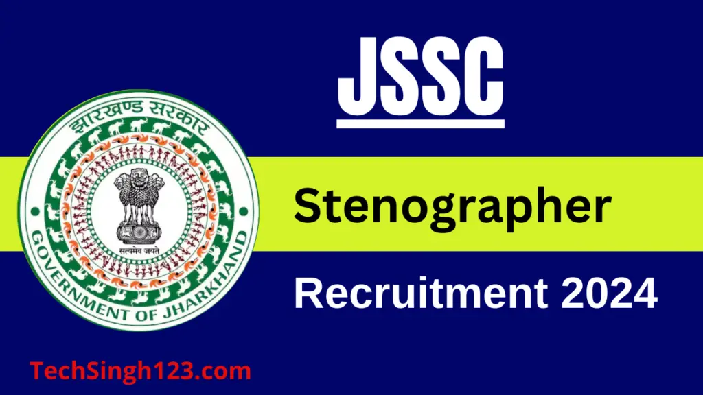 JSSC Stenographer Recruitment 2024  