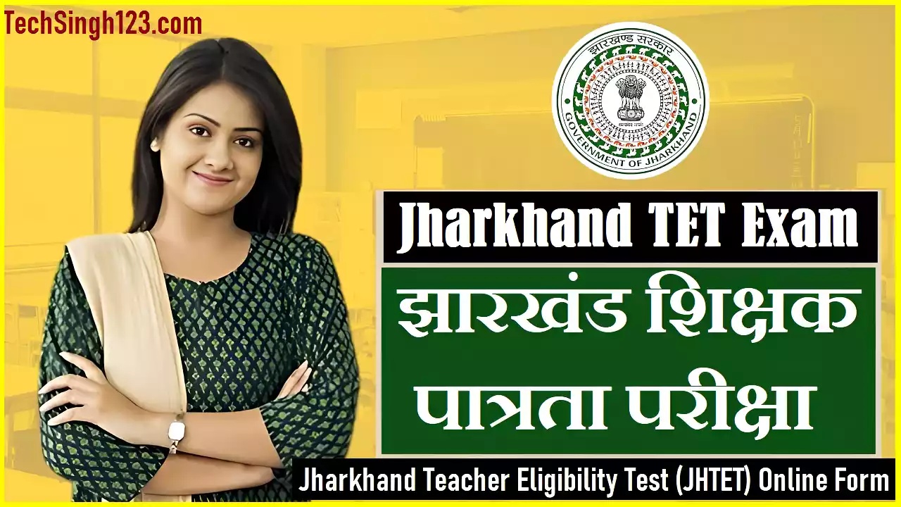 Jharkhand TET Recruitment Jharkhand TET Exam