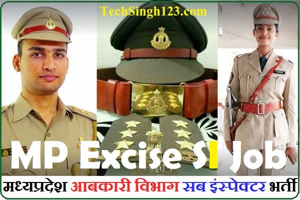 MP Excise SI Recruitment MP Excise Sub Inspector Bharti