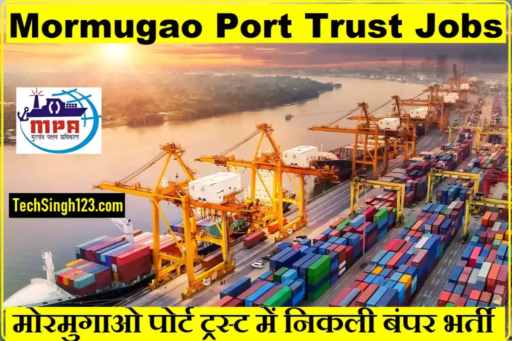 MPT Goa Recruitment Mormugao Port Trust Recruitment