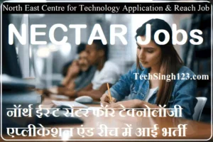 NECTAR Notification NECTAR Recruitment