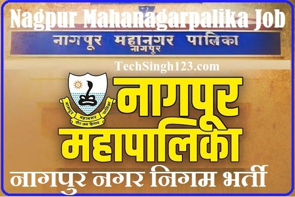 Nagpur Mahanagarpalika Bharti NMC Recruitment