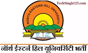 North Eastern Hill University Recruitment NEHU Recruitment NEHU Jobs