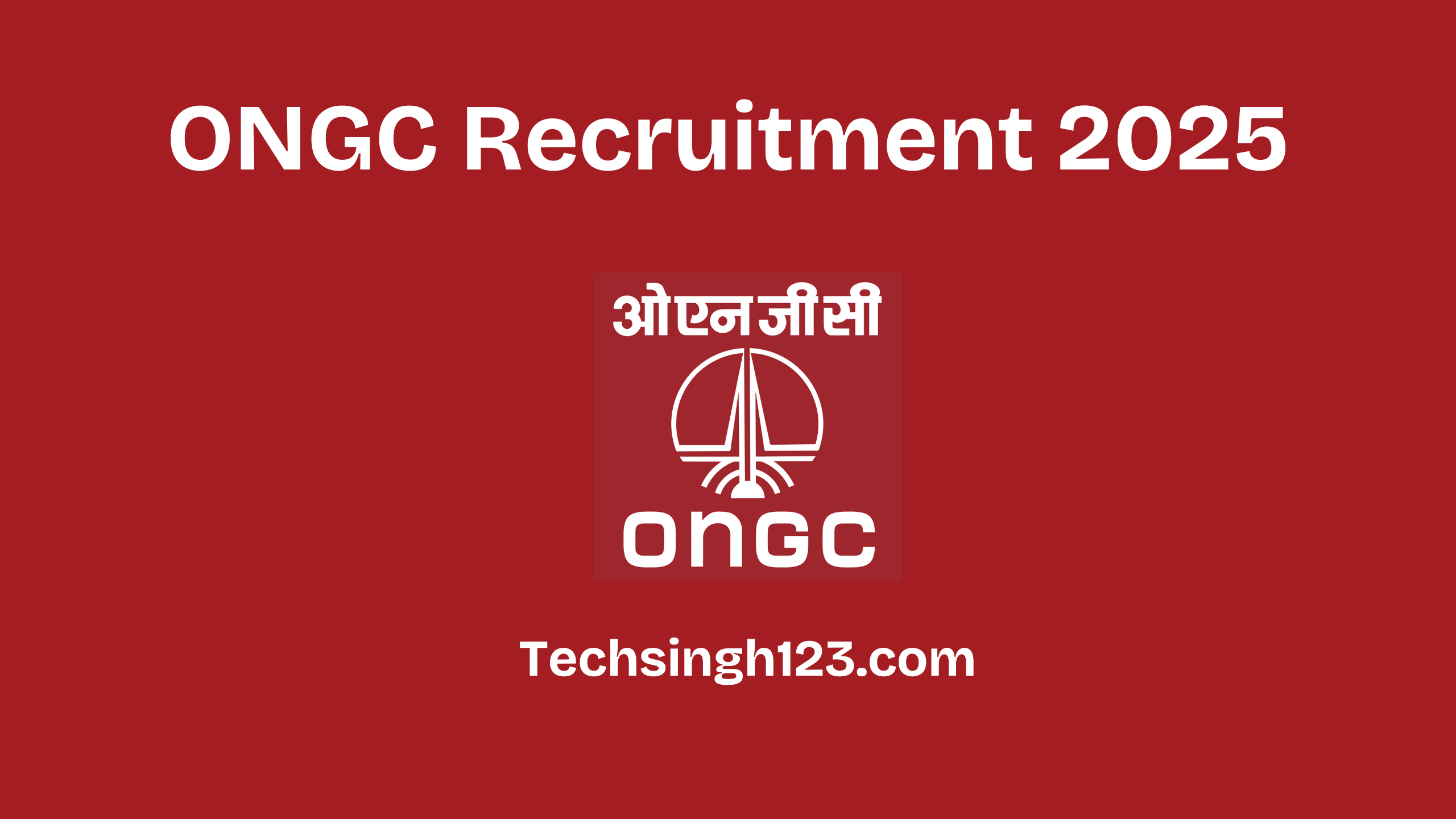 ONGC Recruitment 2025: Important Dates and Application Process✅