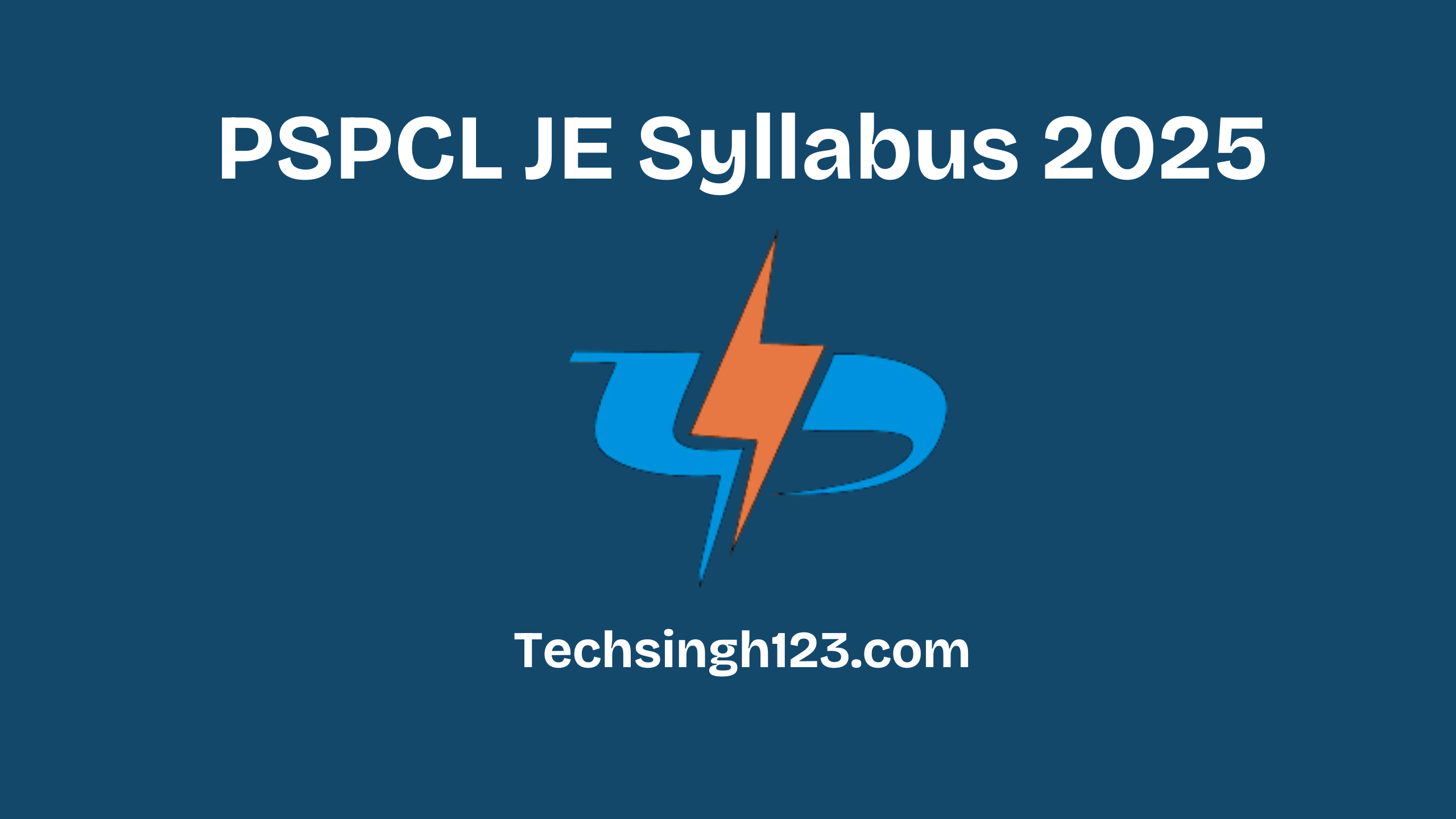 PSPCL JE Syllabus 2025: Subjects, Important Topics, and Exam Pattern✅