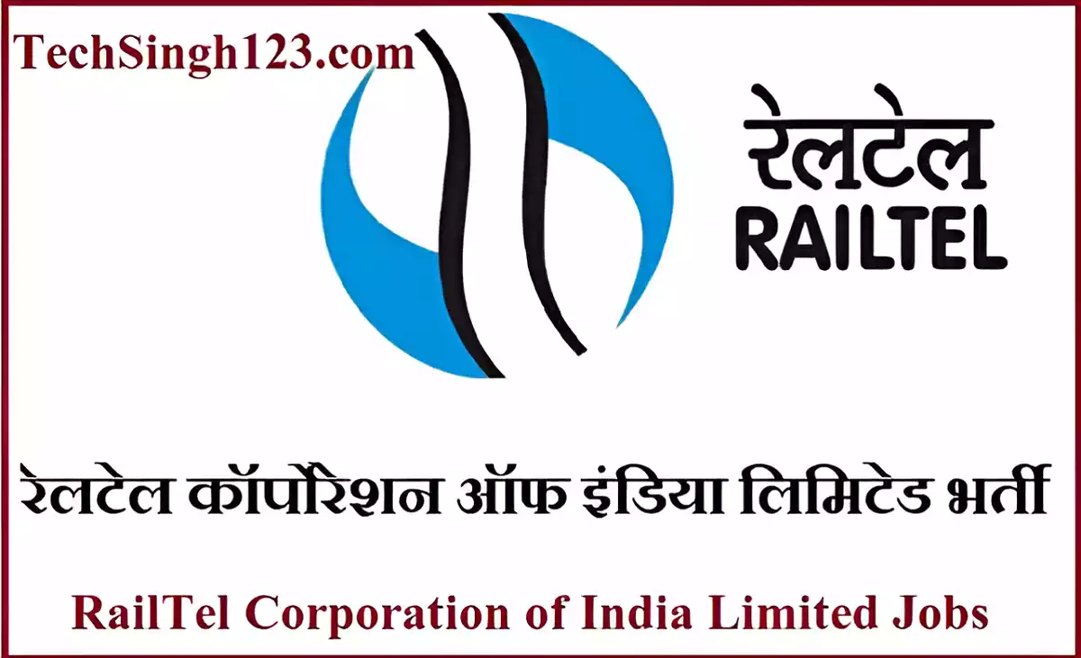 RailTel Recruitment Railtel Jobs RailTel Bharti RailTel Corporation of India Recruitment