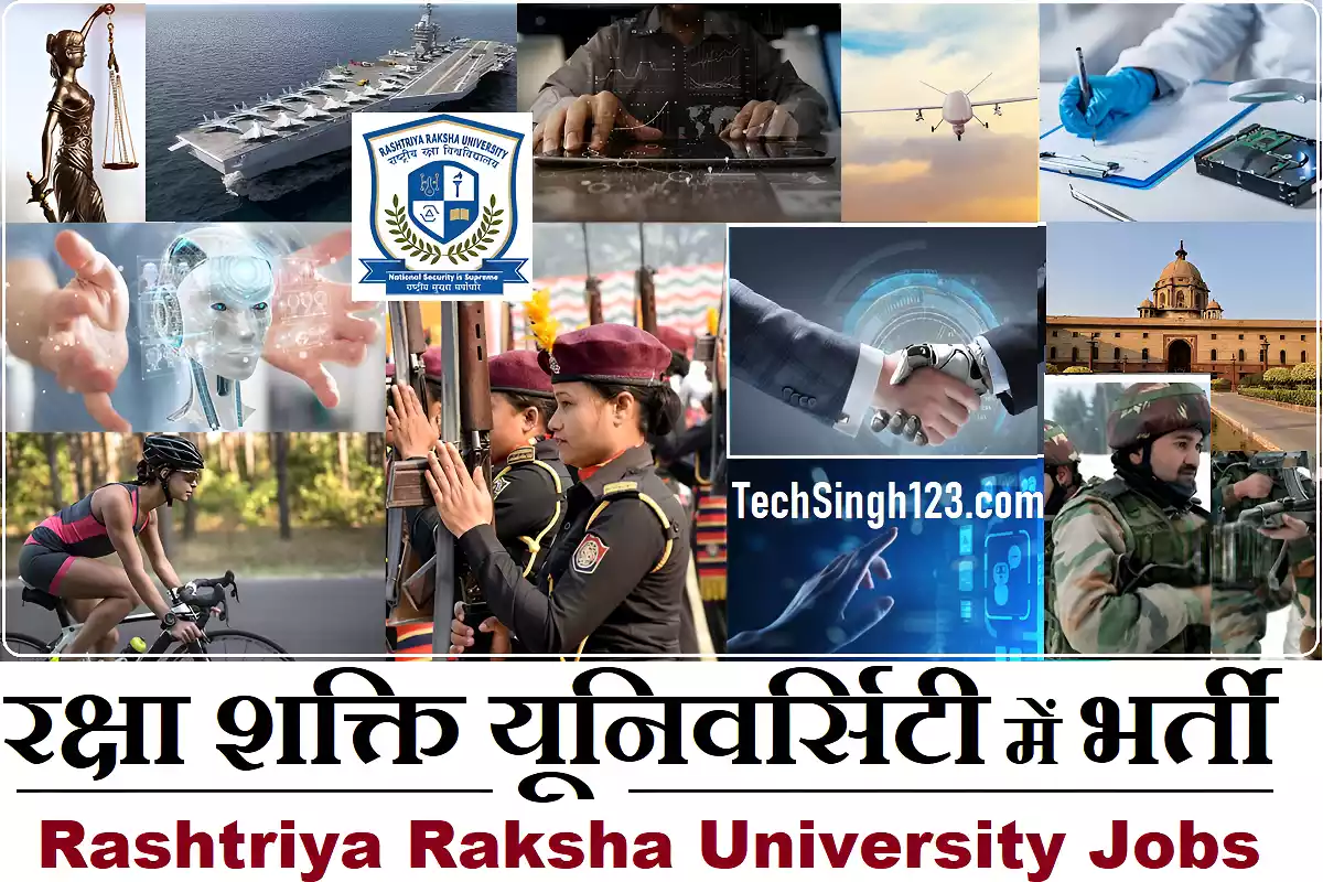 Rashtriya Raksha University Bharti Rashtriya Raksha University Jobs