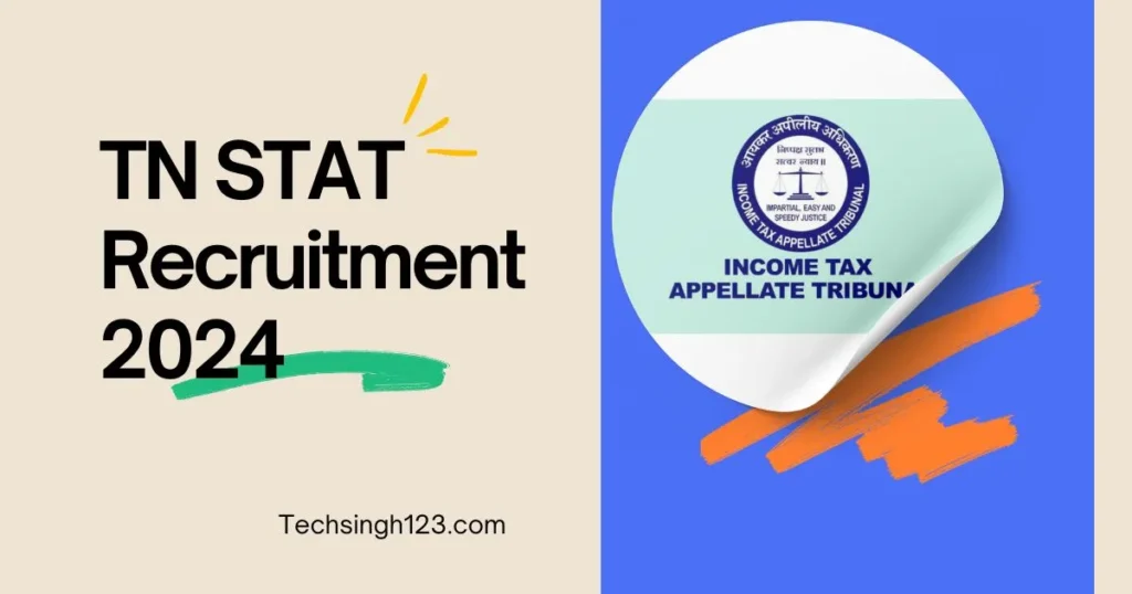 TN STAT Recruitment 2024 ✅ ड्राइवर, ऑफिसर असिस्टेंट सहित अन्य पदों पर भर्ती