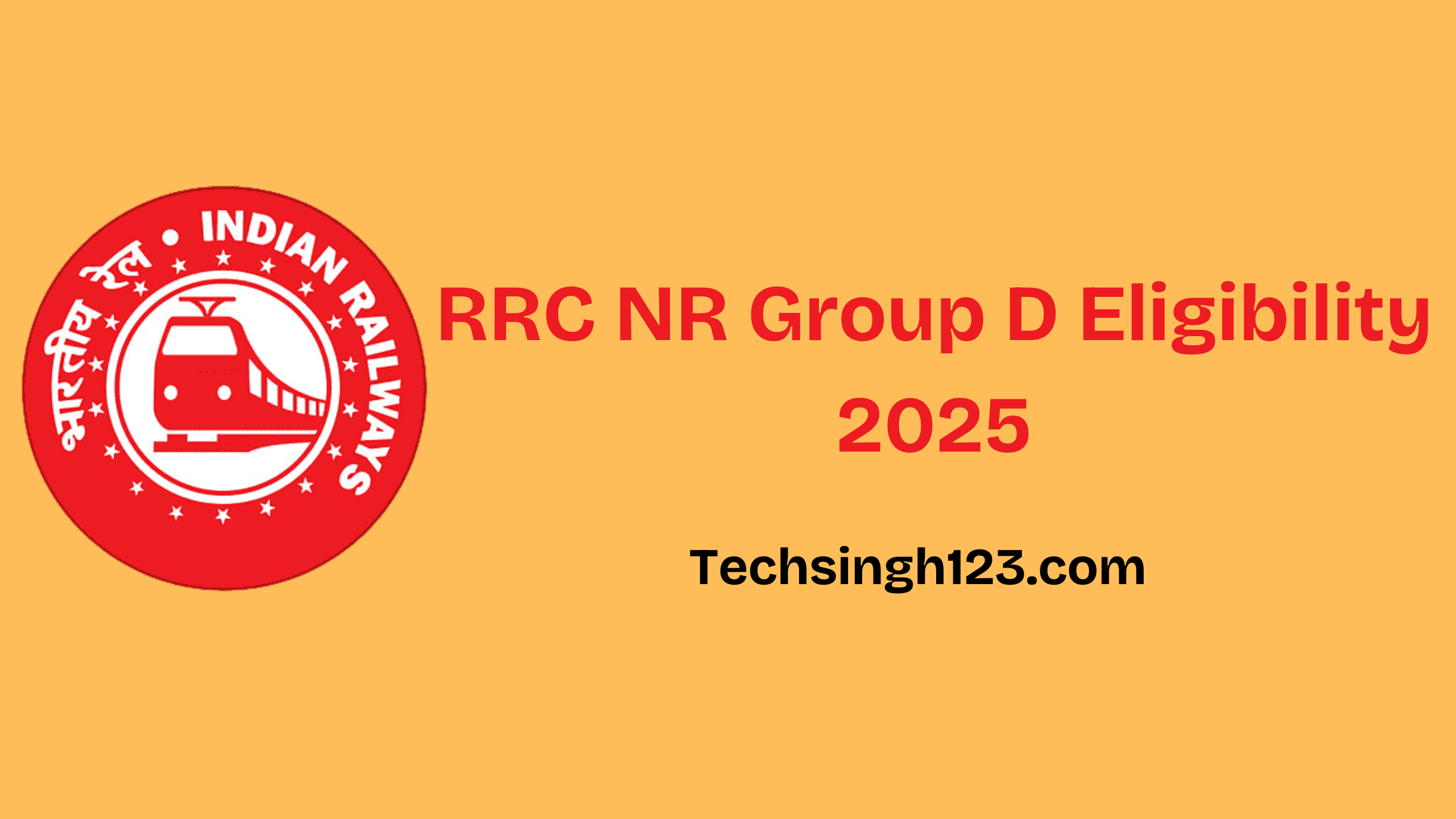 RRC NR Group D Eligibility 2025: Age Limit, Education, and Salary✅