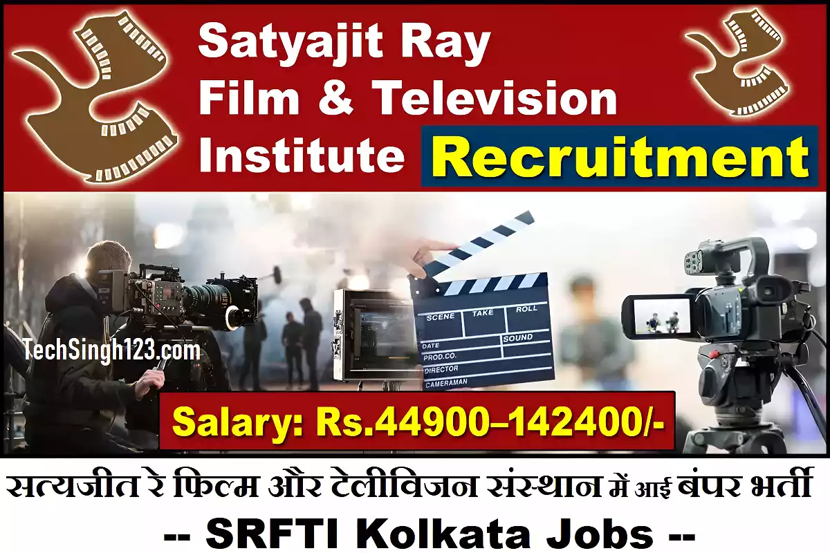 SRFTI Recruitment SRFTI Kolkata Recruitment