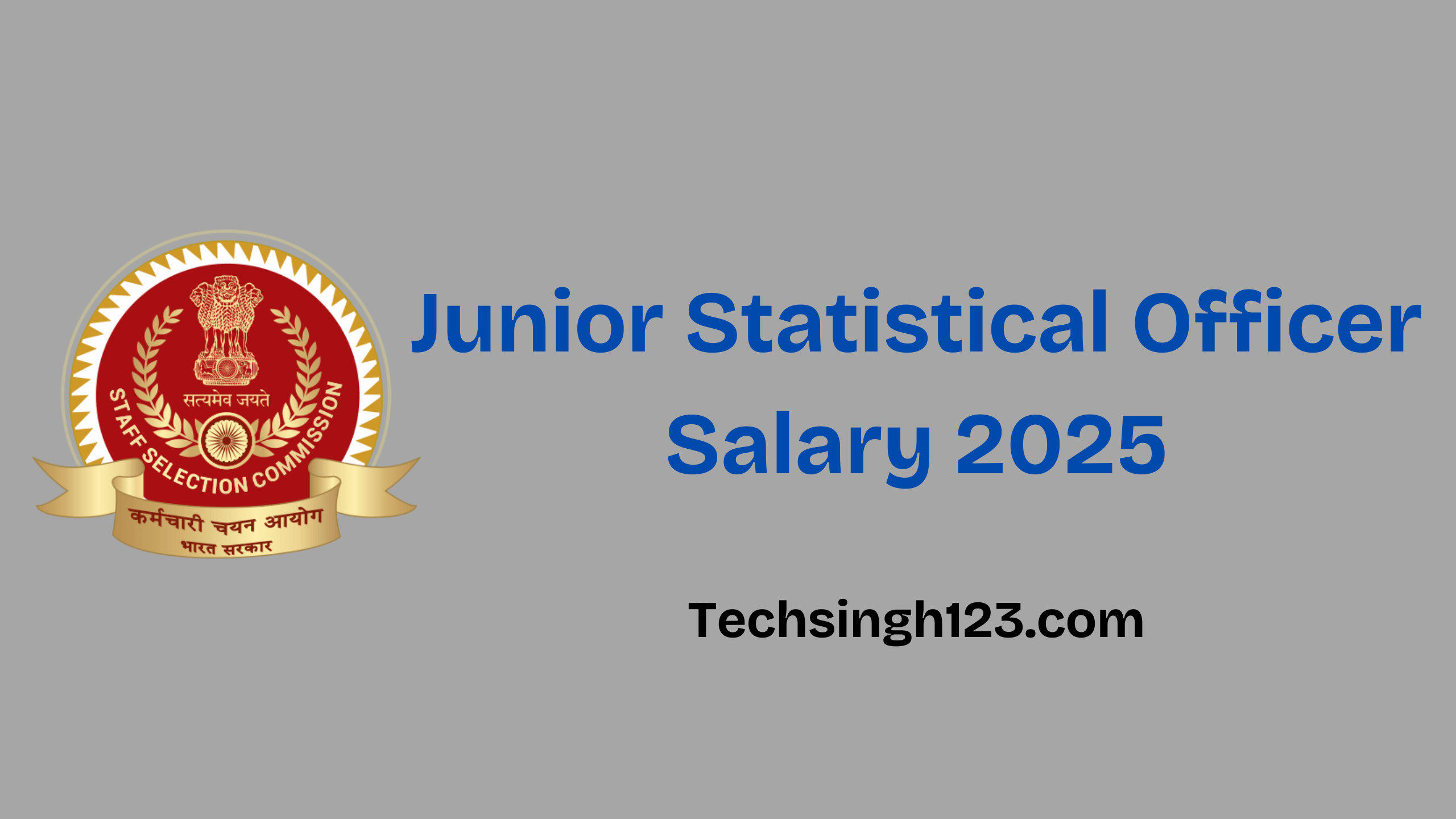 Junior Statistical Officer Salary 2025: Basic Pay, Allowances, and Other Benefits✅