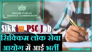 Sikkim PSC Recruitment SPSC Recruitment SPSC Vacancy