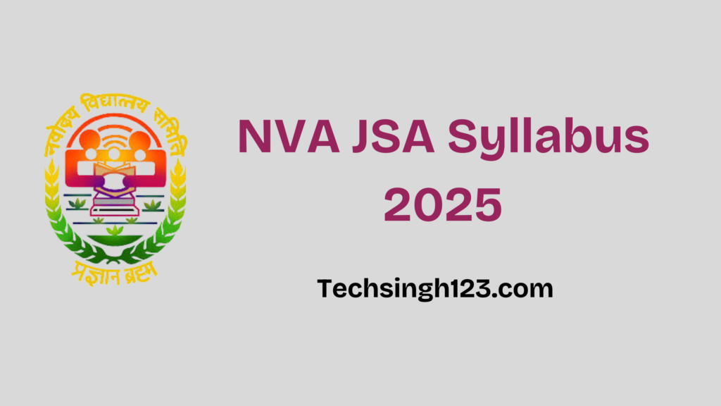 NVA JSA Syllabus 2025: Subjects and Important Topics✅